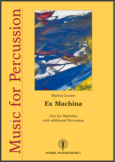 Markus Leoson: Ex Machina Markus Leoson: Ex Machina